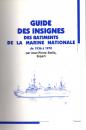 Guide des insignes des bâtiments de la marine nationale- J P Stella expert, de 1936 à 1970- 14 fascicules reliés