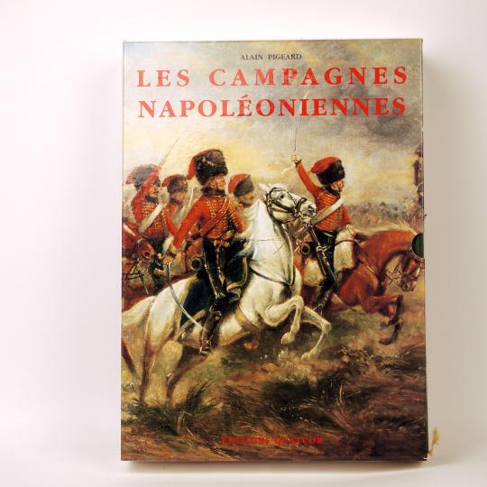 Les campagnes napoléoniennes, Alain Pigeard, coffret éditions quatuor. 