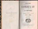 Histoire du consulat et de l'Empire, par M. A. Thiuers