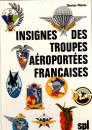Insignes des troupes aéroportées françaises. C Malcros