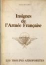 Insignes de l'armée française, les troupes aéroportées- Christian Malcros