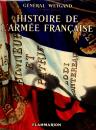 Histoire de l'armée française- Général Weygand