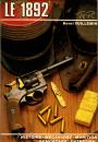 lot de 3 livres sur les pistolets-revolvers: 1870 de marine- 1873 - 1892 
