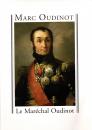Le maréchal Oudinot - Marc Oudinot- Club français du livre