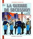Officiers et Soldats De La Guerre De Sécession - Tome 2, La Cavalerie, L'artillerie, Les Services