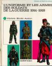L'uniforme et les armes des soldats de la guerre 1914-1918, l. et f. funcken, tome 1 et 2