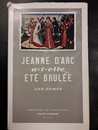 Lot de 3 livres surJeanne d'Arc. Alain Bournazel, Colette Beaune et Jean Grimod
