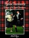 Highland swordsmanship, Techniques of the scottish swordmasters. IN ENGLISH. Mark Rector