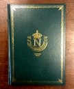 Napoleon's last Grande Armée. Eyewitness of the 1813 Campaign. Empire green cover. 22/100