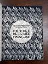 Histoire de l'armée française. Général Weygand