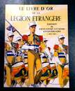 Le livre d'or de la légion étrangère