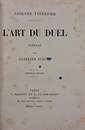 L'Art du Duel . Adolphe TAVERNIER. Edité par Marpon et Flammarion. 