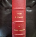 La Légion d'Honneur, sa société d'entraide, son musée, l'ordre souverain de Malte, les anciens ordres Français de chevalerie, Jules Renault  - copie