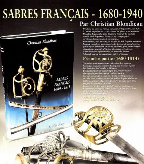 Sabres Français - 1680- 1814 par Christian Blondiau