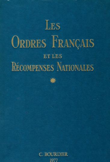 Les ordres français et les récompenses nationales