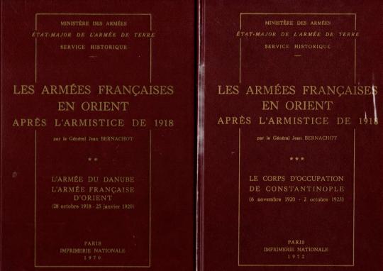 Les armées françaises en orient après l'armistice de 1918, 3 tomes, Gal Bernachot