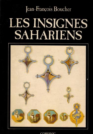 Les insignes sahariens- Jean-François Boucher- 155/200