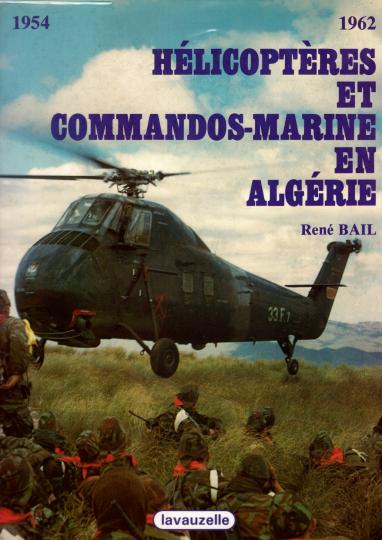 Hélicoptères et commandos de marine en Algérie