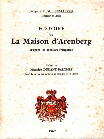 Histoire de la Maison d'Arenberg