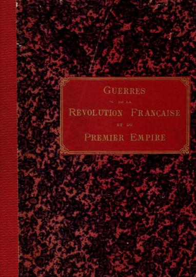 Guerres de la révolution française et du 1er Empire - Atlas des illustrations