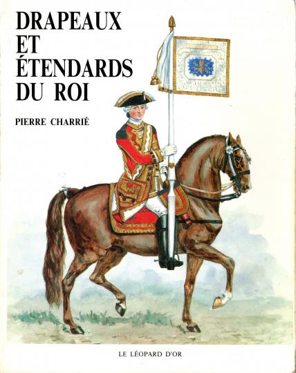 Drapeaux et étendards du roi‎. CHARRIE Pierre - Le léopard d'or