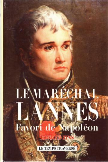 Jean Lannes, Maréchal de France, Duc De Montebello - Général A Laffargue -