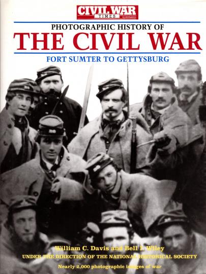 Photografic history of the civil war - Fort summer to Gettysburg