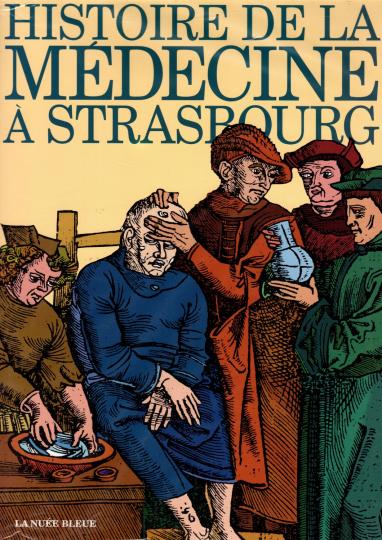 Histoire de la médecine à Strasbourg