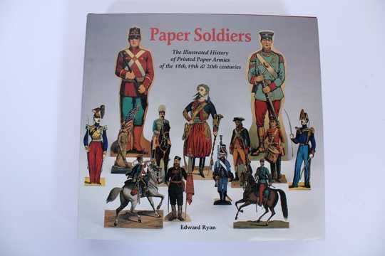 Paper soldiers, IN ENGLISH, BY Edward Ryan