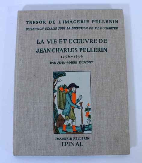 JEAN-MARIE DUMONT, La Vie et l'Oeuvre de Jean-Charles Pellerin 1756-1836