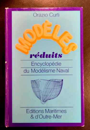 Modeles reduits, encyclopedie du modelisme naval
