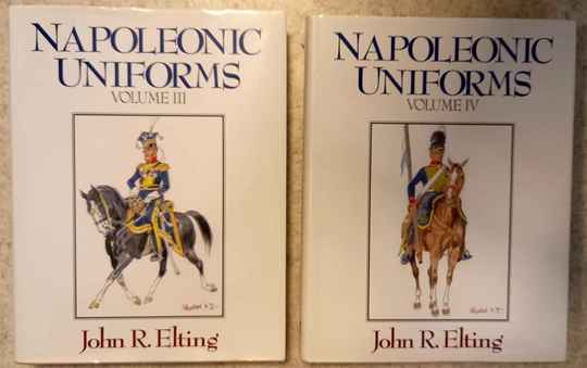 Napoleonic uniforms of John Elting, tomes 3 et 4. IN ENGLISH!