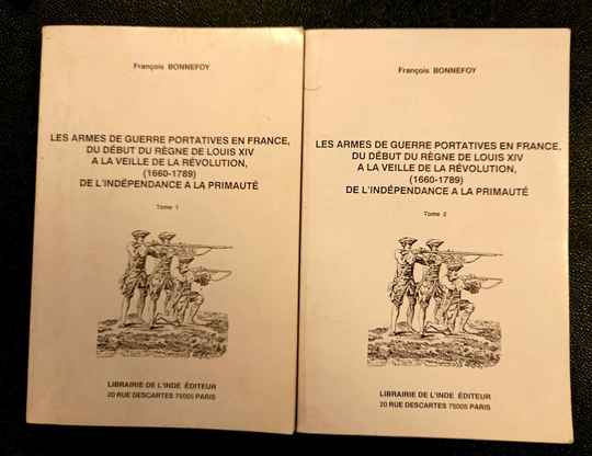 Les armes de guerre portatives en France Librairie de l'inde. Bonnefoy