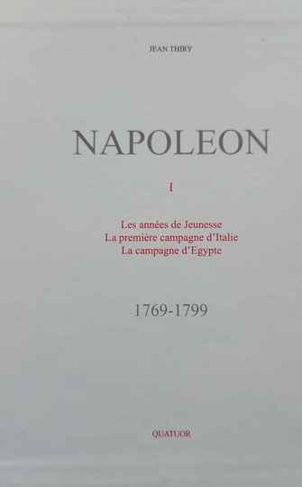 Napoléon de Jean Thiry. Éditions Quatuor: Napoléon de Jean Thiry. 6 TOMES SOUS COFFRET. Défauts mineurs sur 2 coffrets