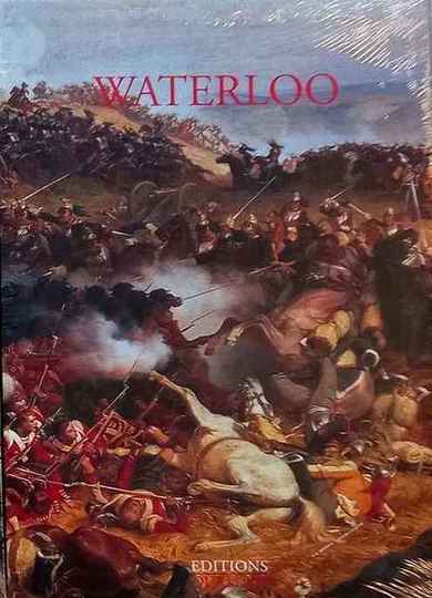 Waterloo tome 1. Éditions Quatuor: 6 ouvrages absolument neufs, sous blister.