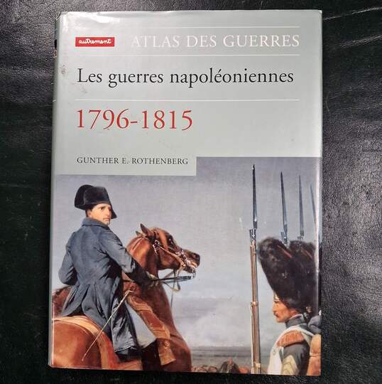 Atlas des guerres Napoléoniennes. 1796-1815. Gunther E. Rothenberg -Éditions Autrement
